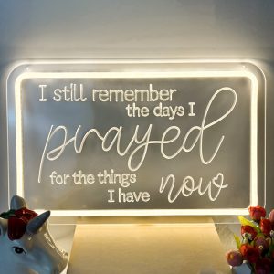 1 pc I Still Remember The Day I Prayed for The Things I Have Now Neon LED Sign, Bedroom Vintage Church Decoration Inspirational Wall Decoration Neon Sign, Artistic Sculpture Design Decoration,Great for parties, bedrooms, pubs, shops, friends meeting